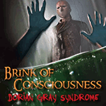 Brink of Consciousness: Dorian Gray Syndrome