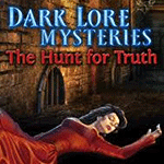 Dark Lore Mysteries: The Hunt for Truth
