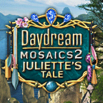 Daydream Mosaics 2: Juliette's Tale