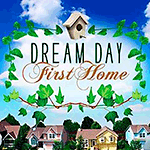 Dream Day First Home