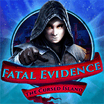 Fatal Evidence: The Cursed Island