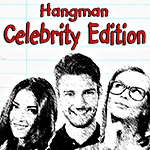 Hangman Celebrity Edition