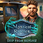 Mystical Riddles: Ship from Beyond