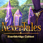 Nevertales: Hearthbridge Cabinet