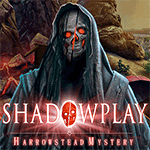 Shadowplay: Harrowstead Mystery