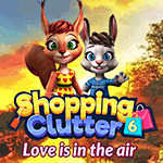 Shopping Clutter 6: Love is in the Air