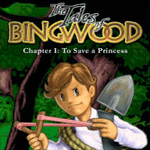 The Tales of Bingwood: To Save a Princess
